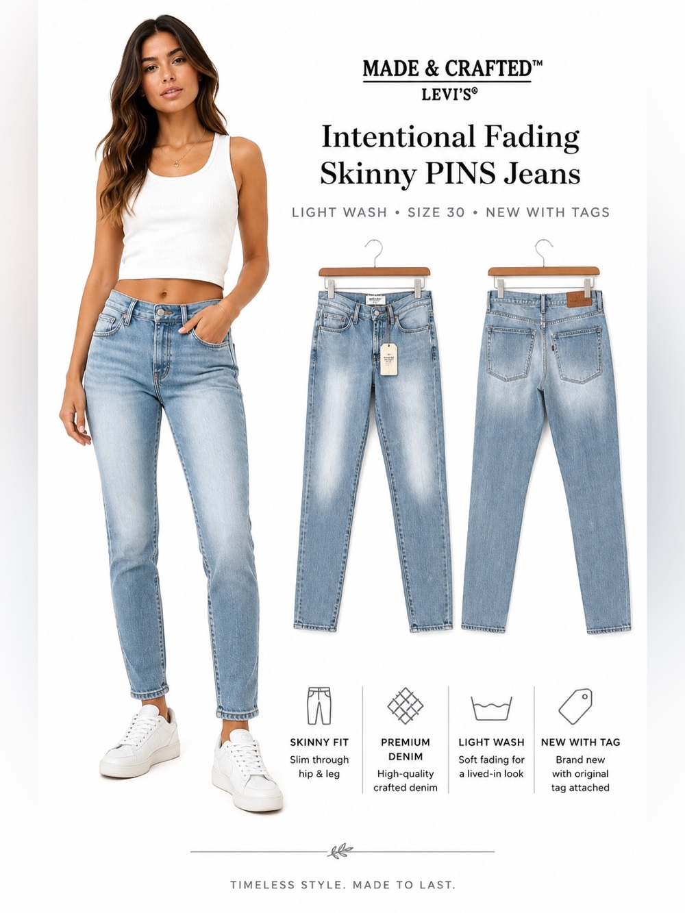 Made and Crafted Levi’s intentional fade skinny PINS light Wash   size 30